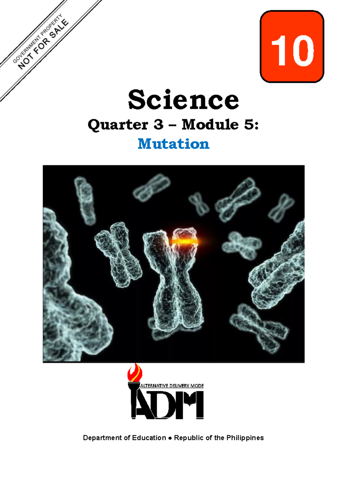 Science 10 Q3 Mod5 - Understanding Gene and Chromosomal Mutations - Studocu