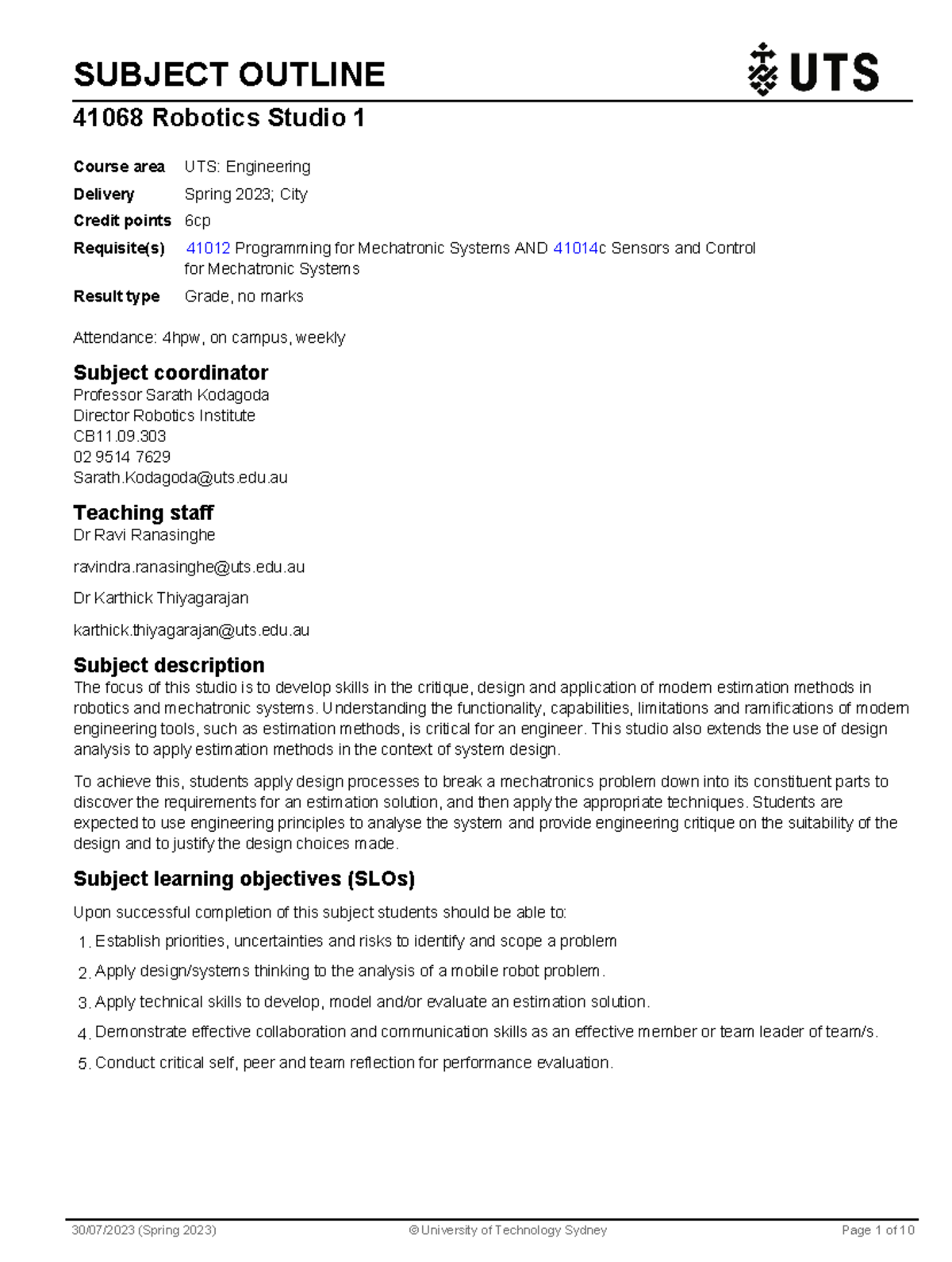 Robotics Studio 1 Outline - Course Code 41068 - Spring 2023 - Studocu