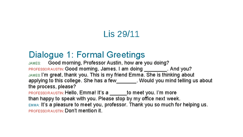 Lis 26:11 - Dialogue Practice: Formal Greetings & Conversations - Studocu