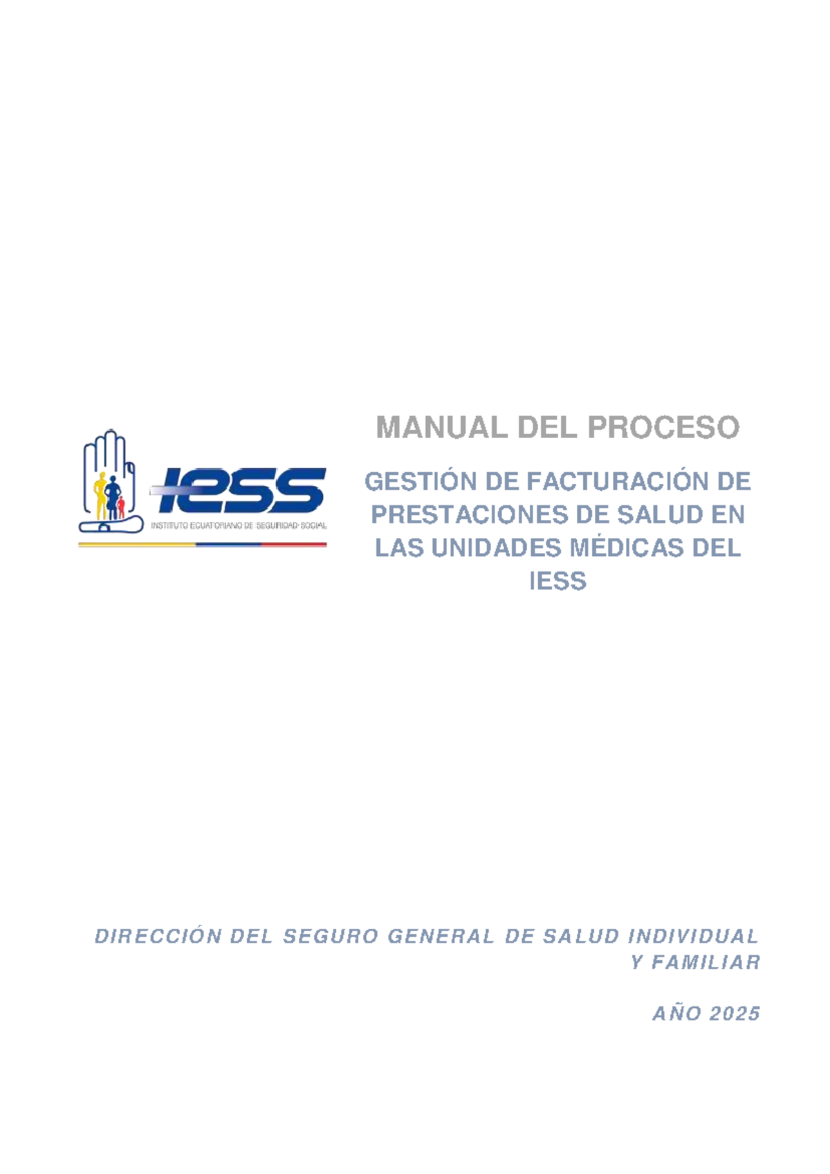 Manual de Gestión de Facturación de Salud IESS - Versión 1.3 (2025 ...
