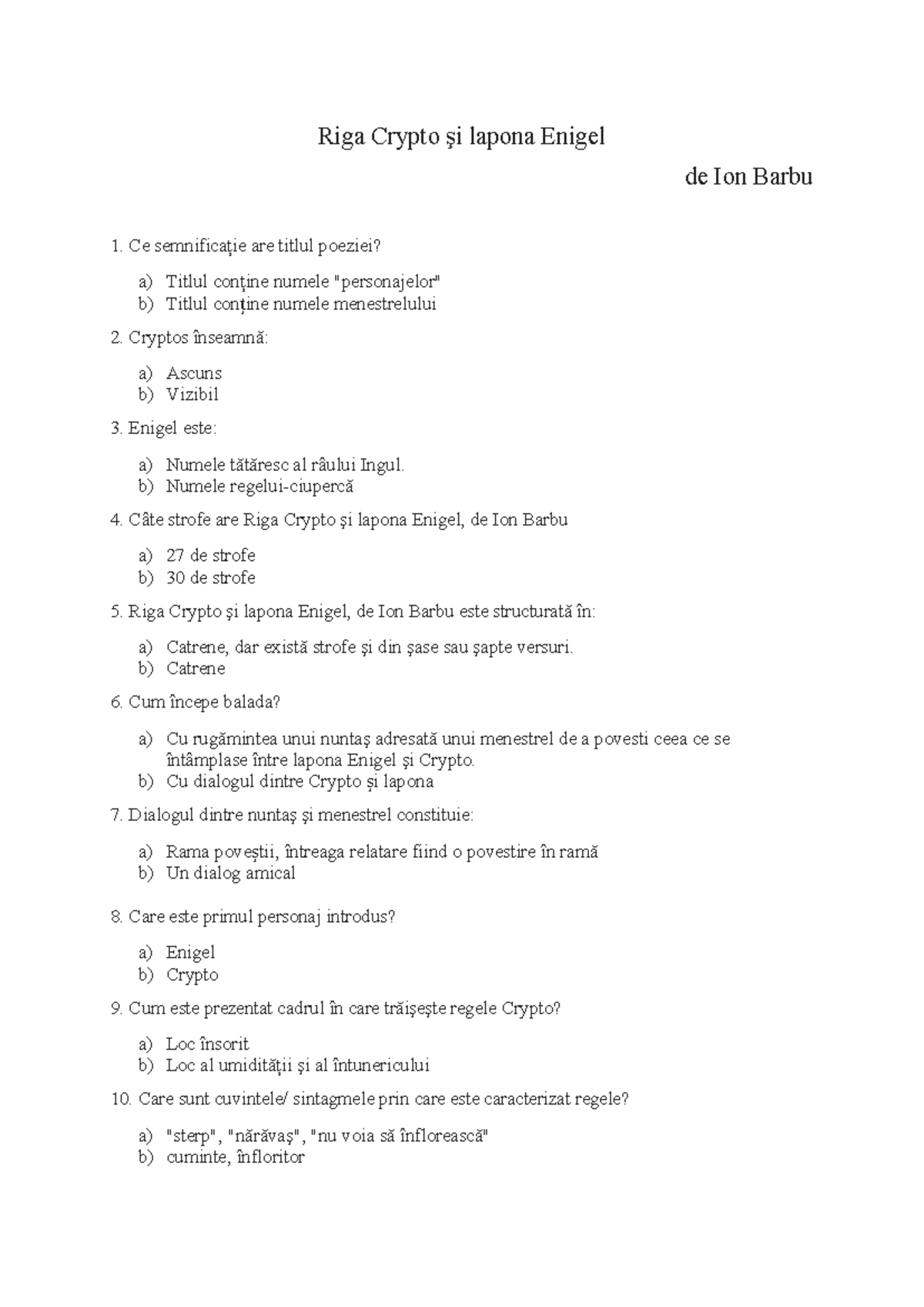 Riga Crypto şi lapona Enigel - Întrebări pentru analiza poemului - Studocu
