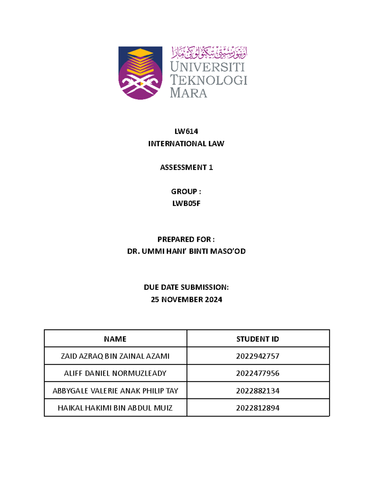 IL assignment - Azraq'S COPY - LW INTERNATIONAL LAW ASSESSMENT 1 GROUP ...