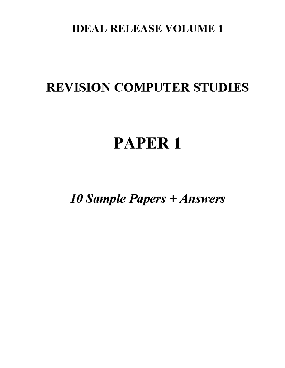 Computer Studies Paper 1 Revision Booklet: Sample Papers & Answers ...
