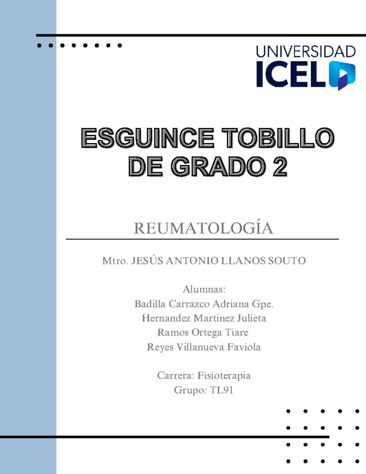 Caso Clínico: Esguince de Tobillo Grado 2 en Fisioterapia TL91 - Document Preview
