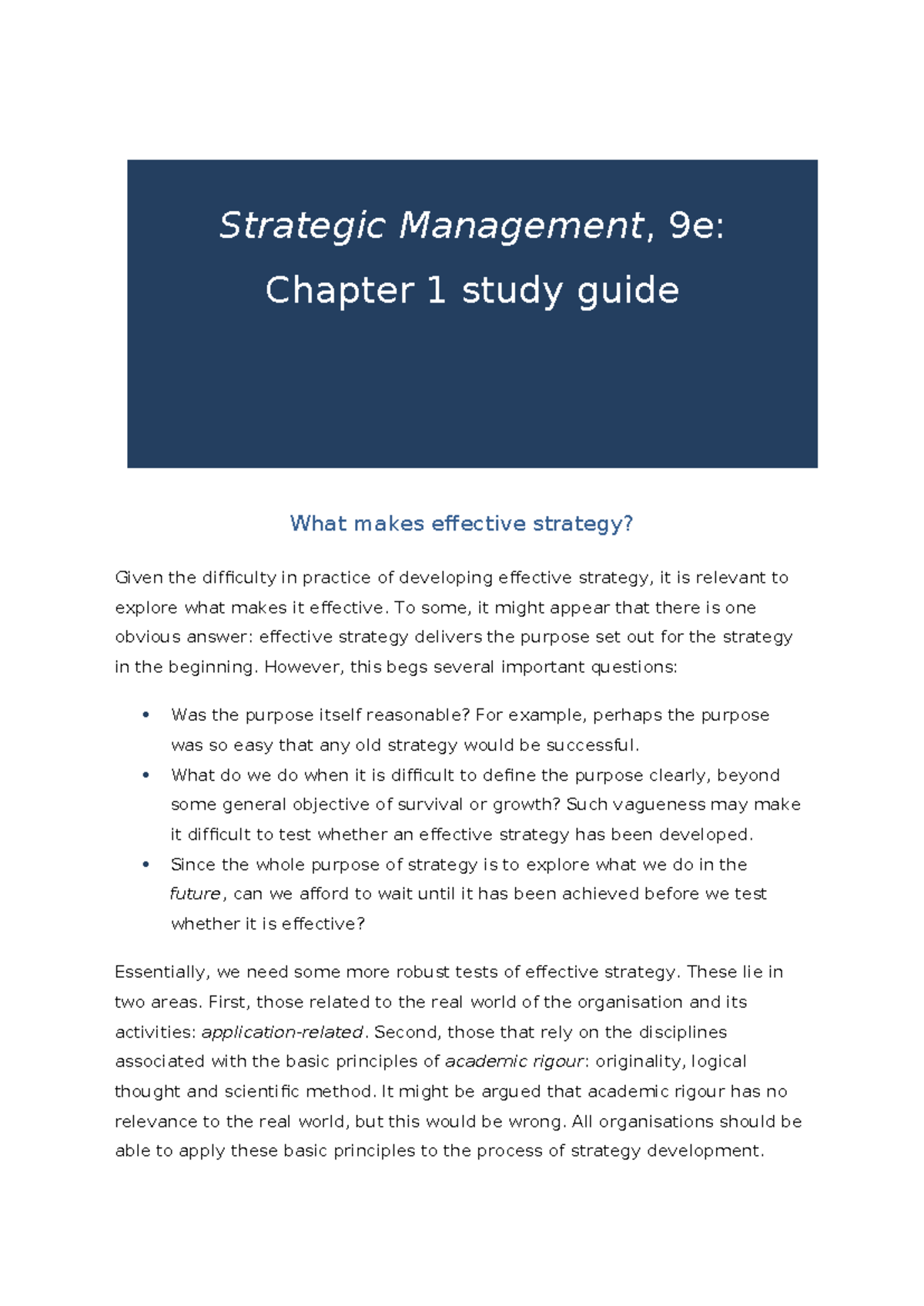 Chapter 1a what makes effective strategy - Strategic Management, 9e ...
