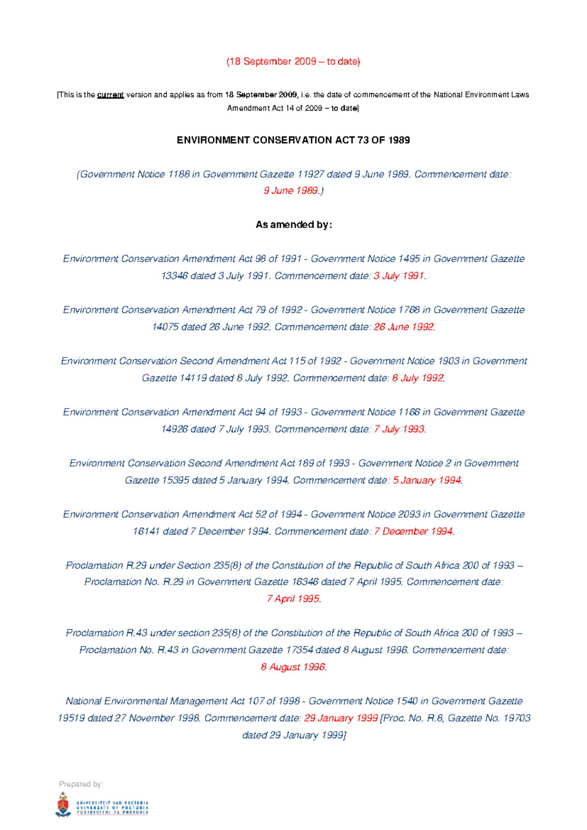 Environment Conservation Act 73 of 1989 - (18 September 2009 – to date ...