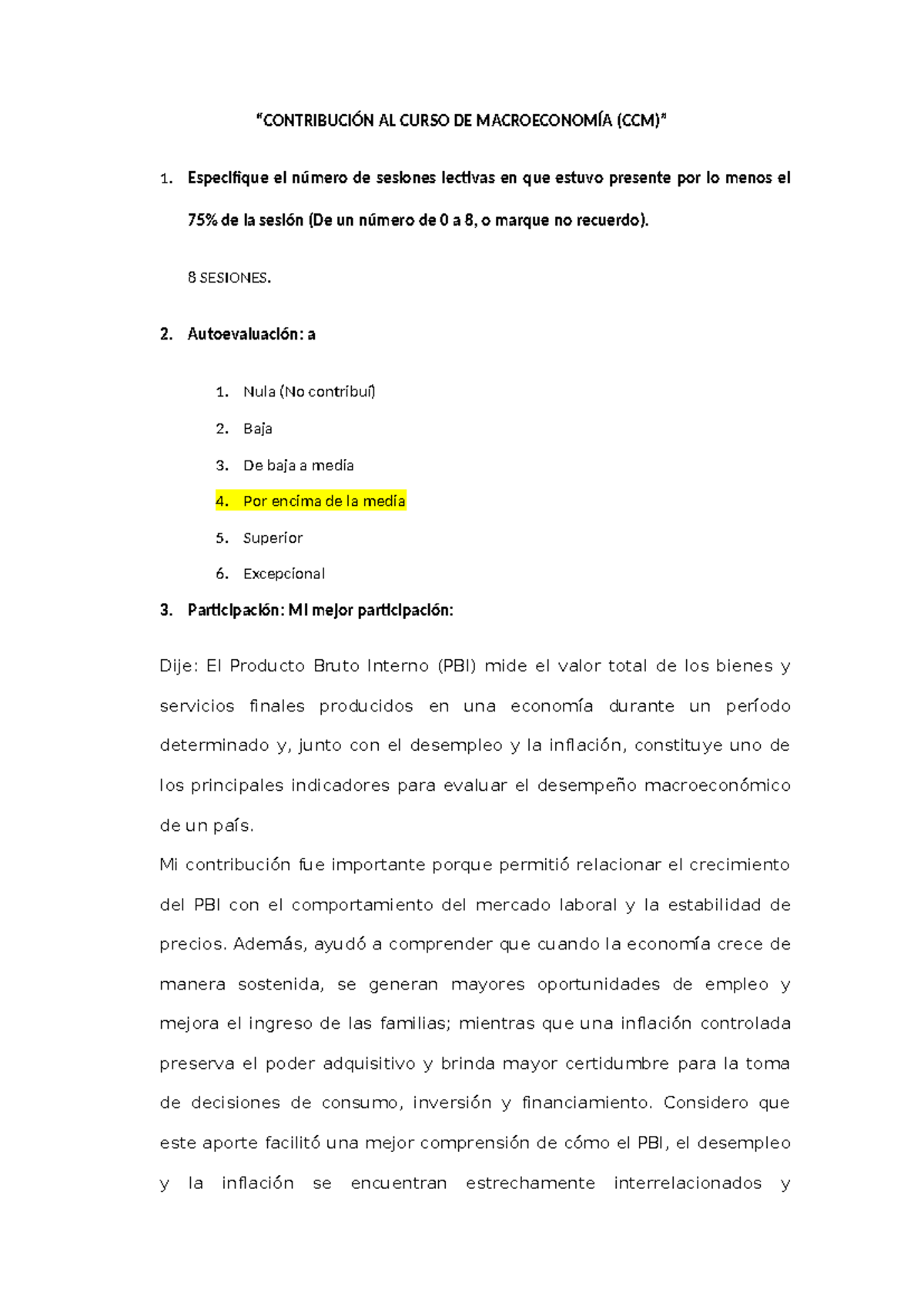 Autoevaluación y Participación en Macroeconomía 1 - MCB72-CCM-ISAI - Document Preview