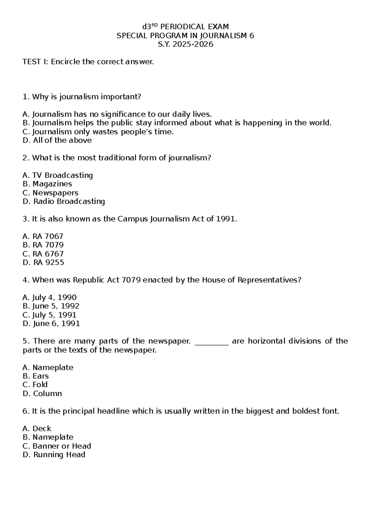 d3RD PERIODICAL EXAM: SPECIAL PROGRAM IN JOURNALISM 6 S.Y. - Studocu