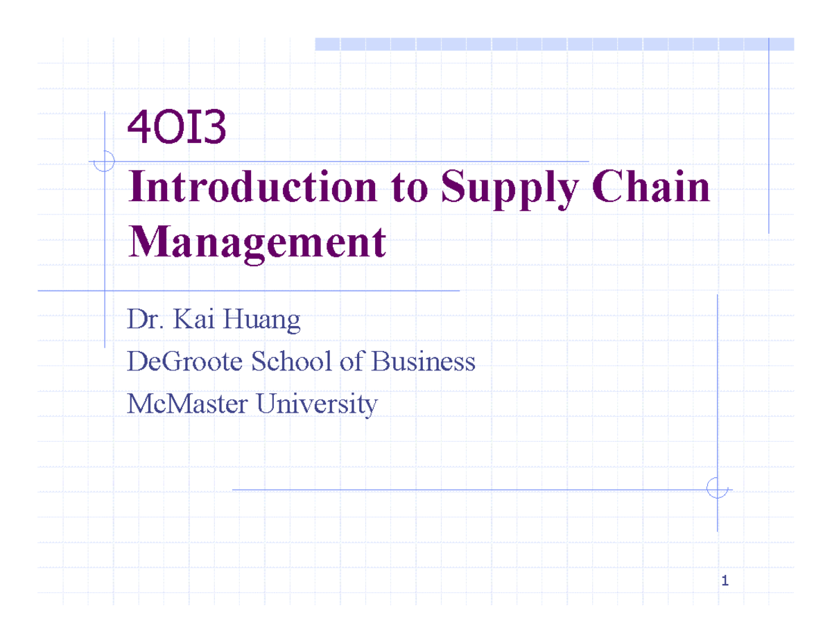 L2 - Lecture Notes 2: Introduction to Supply Chain Management - Studocu