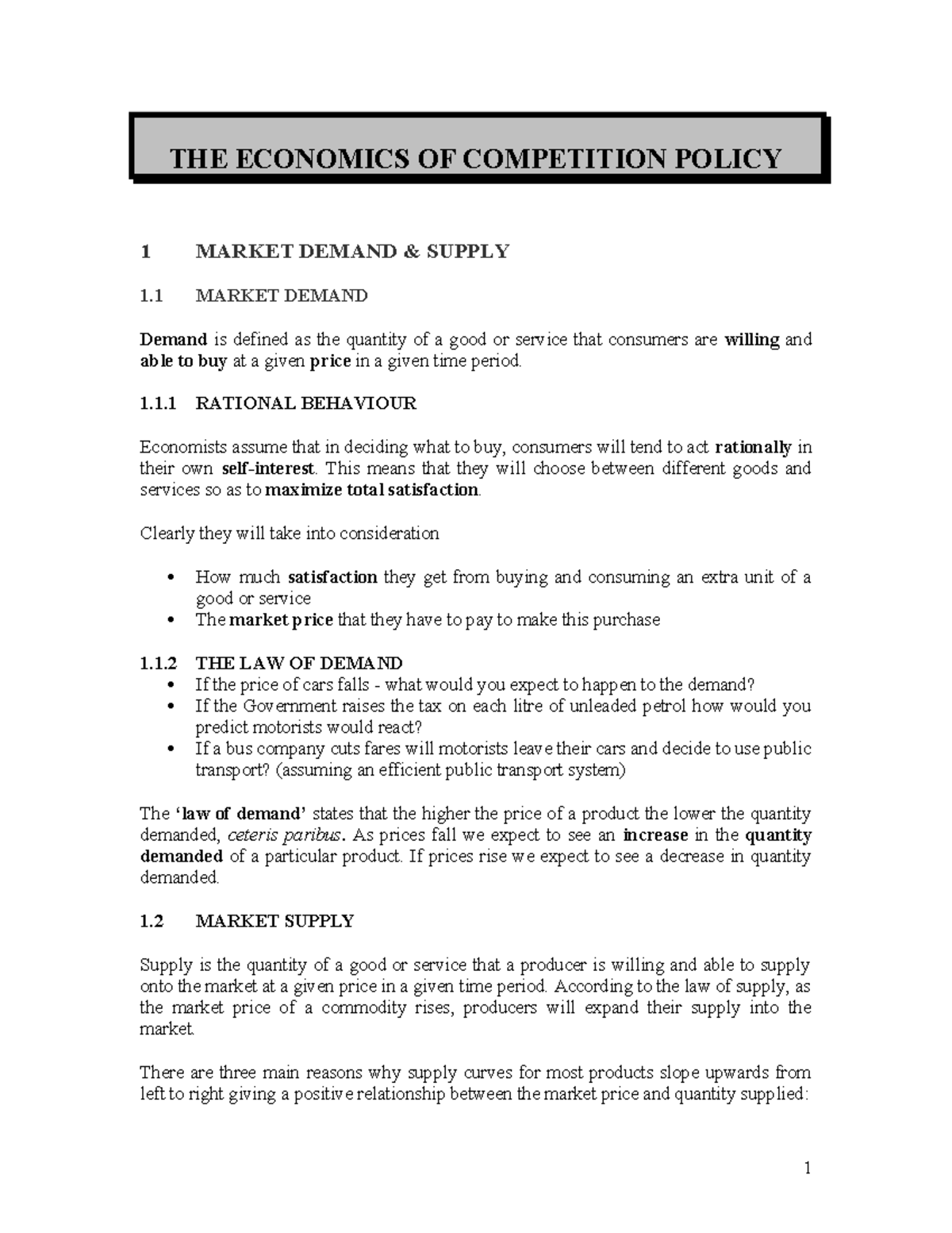 Topic 2 - Economic Notes - THE ECONOMICS OF COMPETITION POLICY 1 MARKET ...