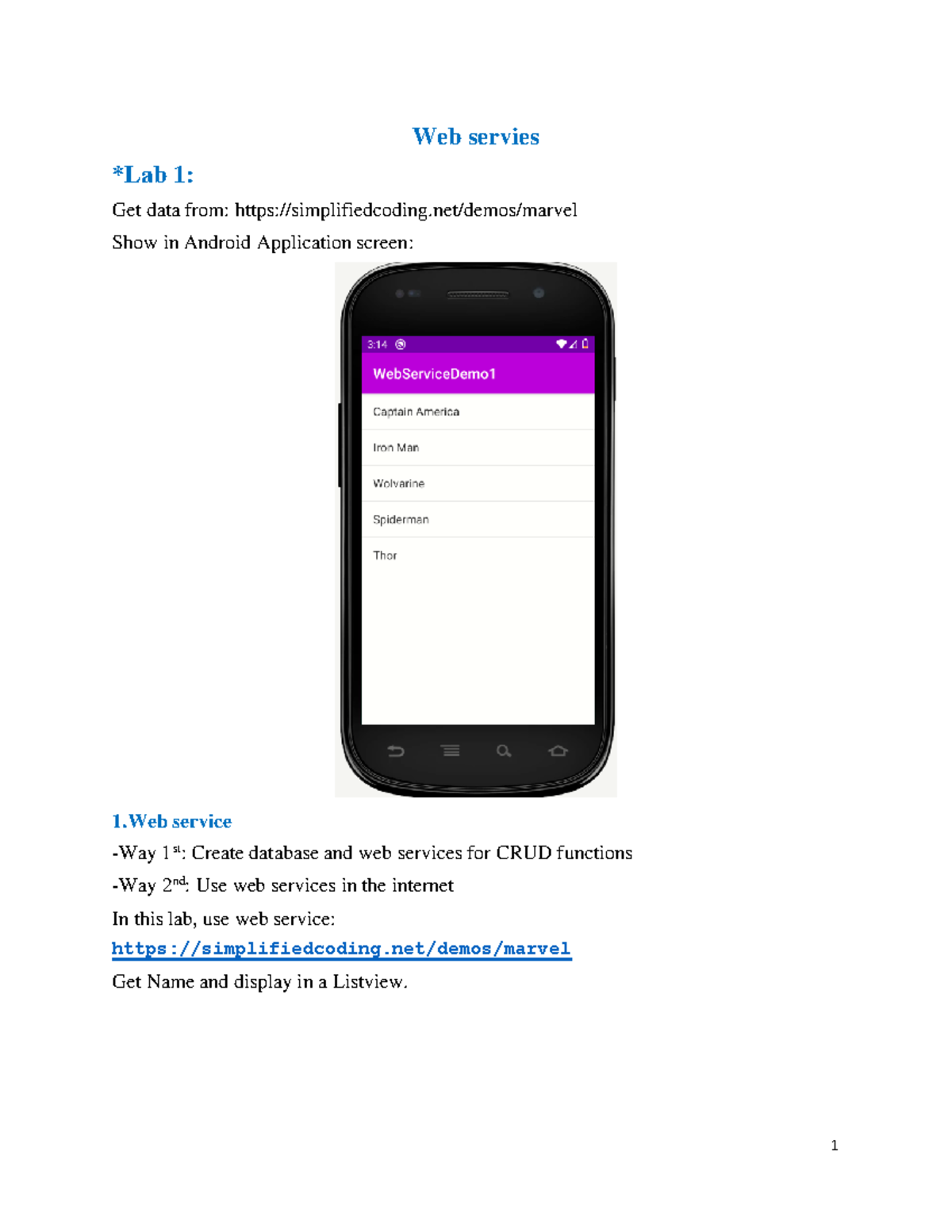 Exercise 10 - Web Service Java - Web servies *Lab 1: Get data from ...