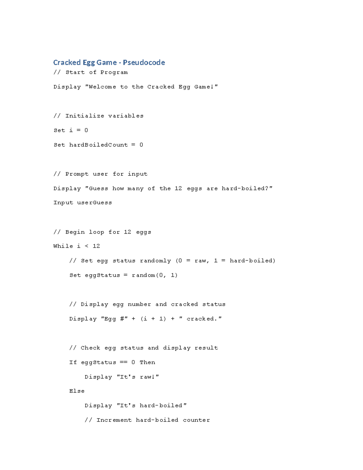 Cracked egg game pseudocode for programming assignment - Studocu