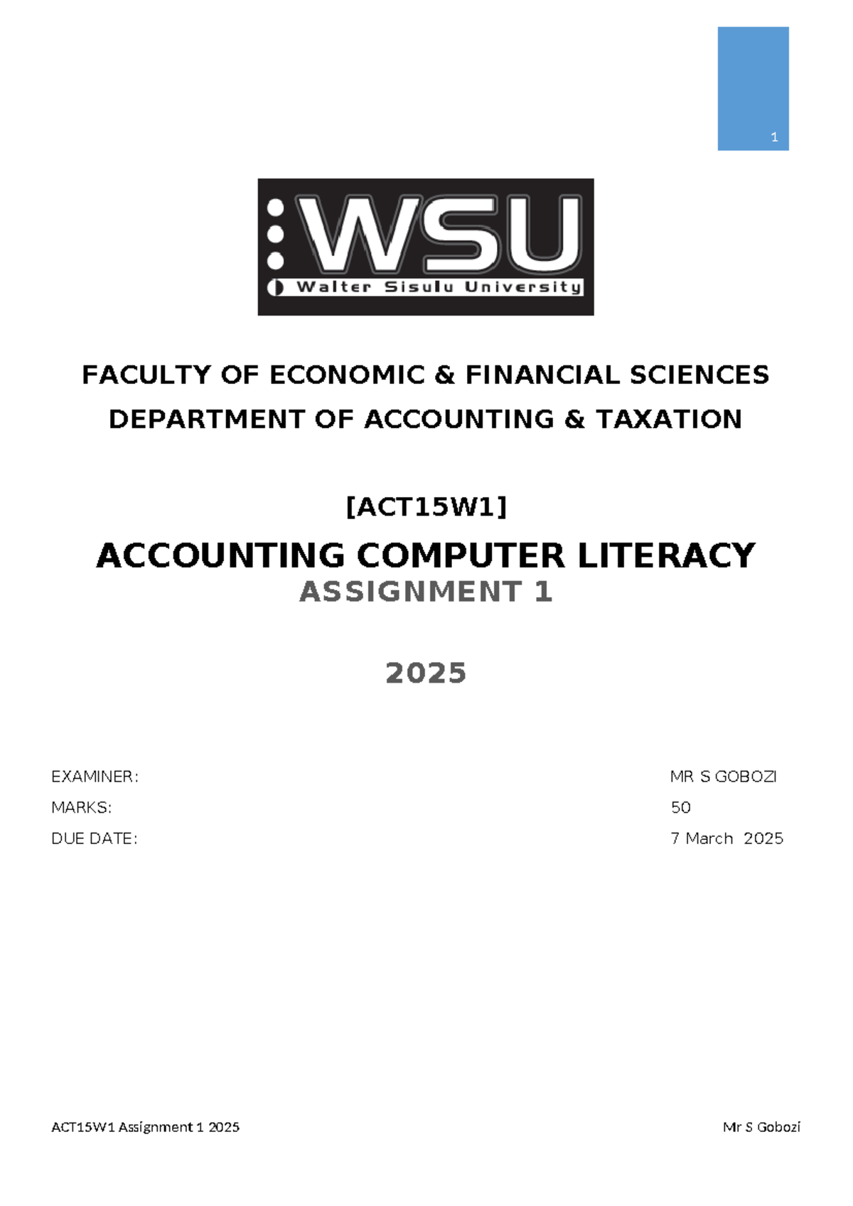 ACT15W1 Assignment 1 2025 - FACULTY OF ECONOMIC & FINANCIAL SCIENCES ...