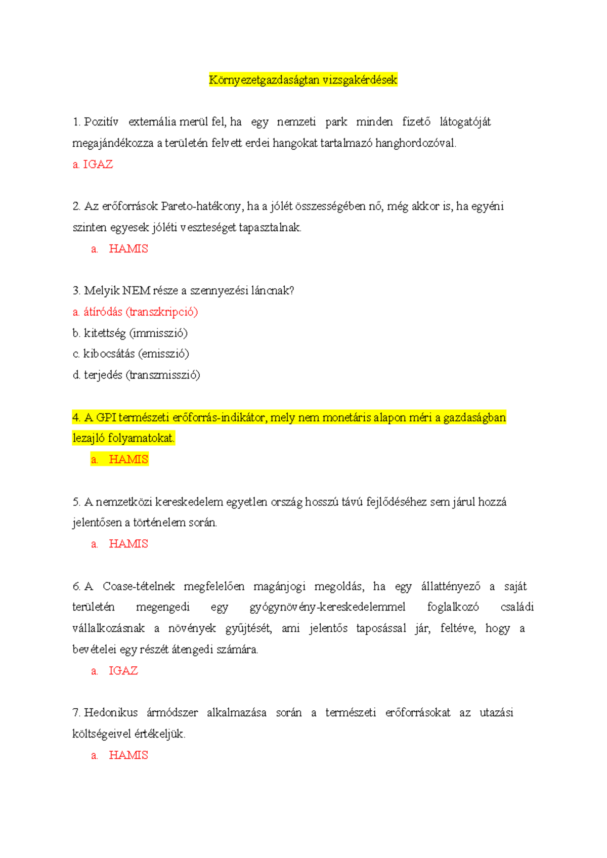 Környezetgazdaságtan (KÖRNYE) Vizsgakérdések és Válaszok - Studocu