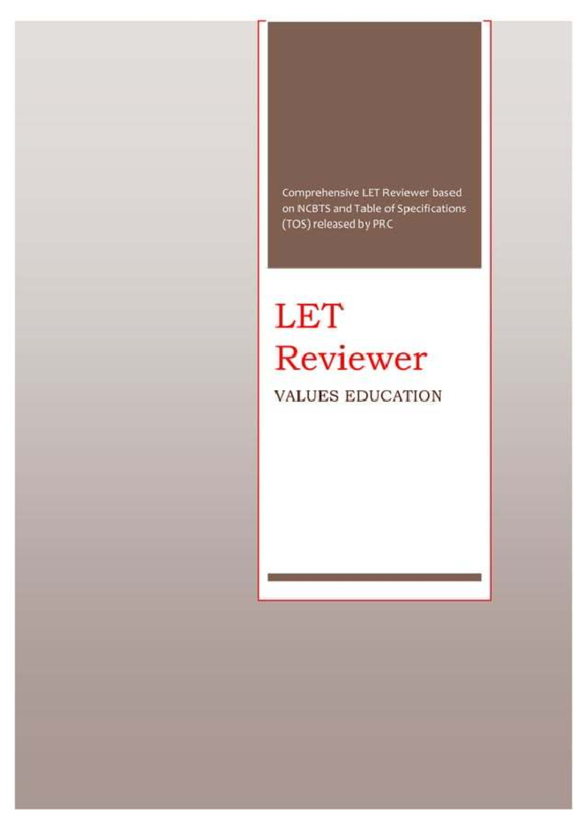 Comprehensive LET Reviewer: Values Education (PRC LET) - Studocu