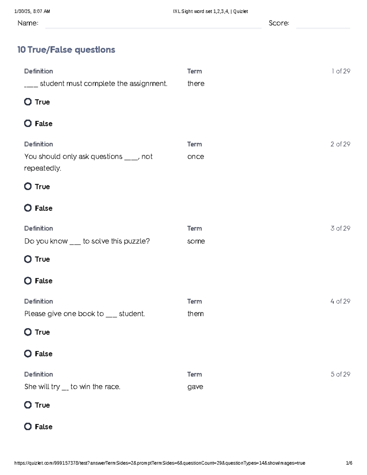 IXL Sight word set 1,2,3,4, Quizlet - Name: Score: 10 True/False ...