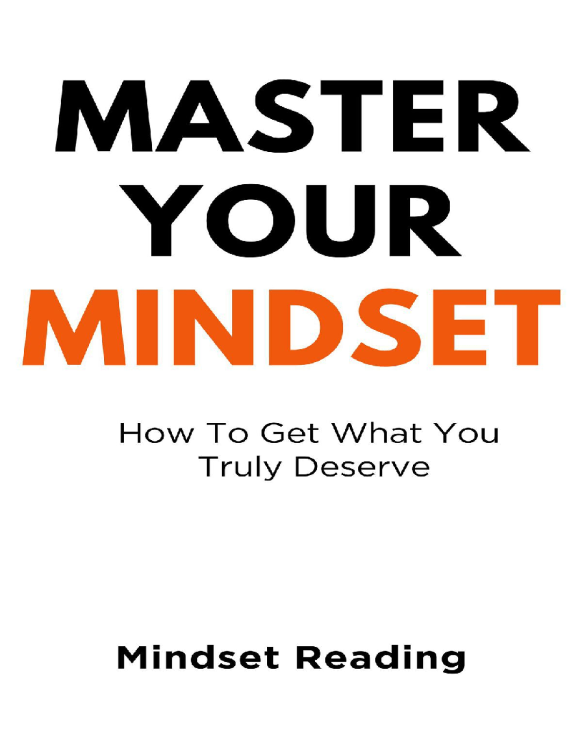 Master Your Mindset: A Practical Guide to Personal Growth and Success ...