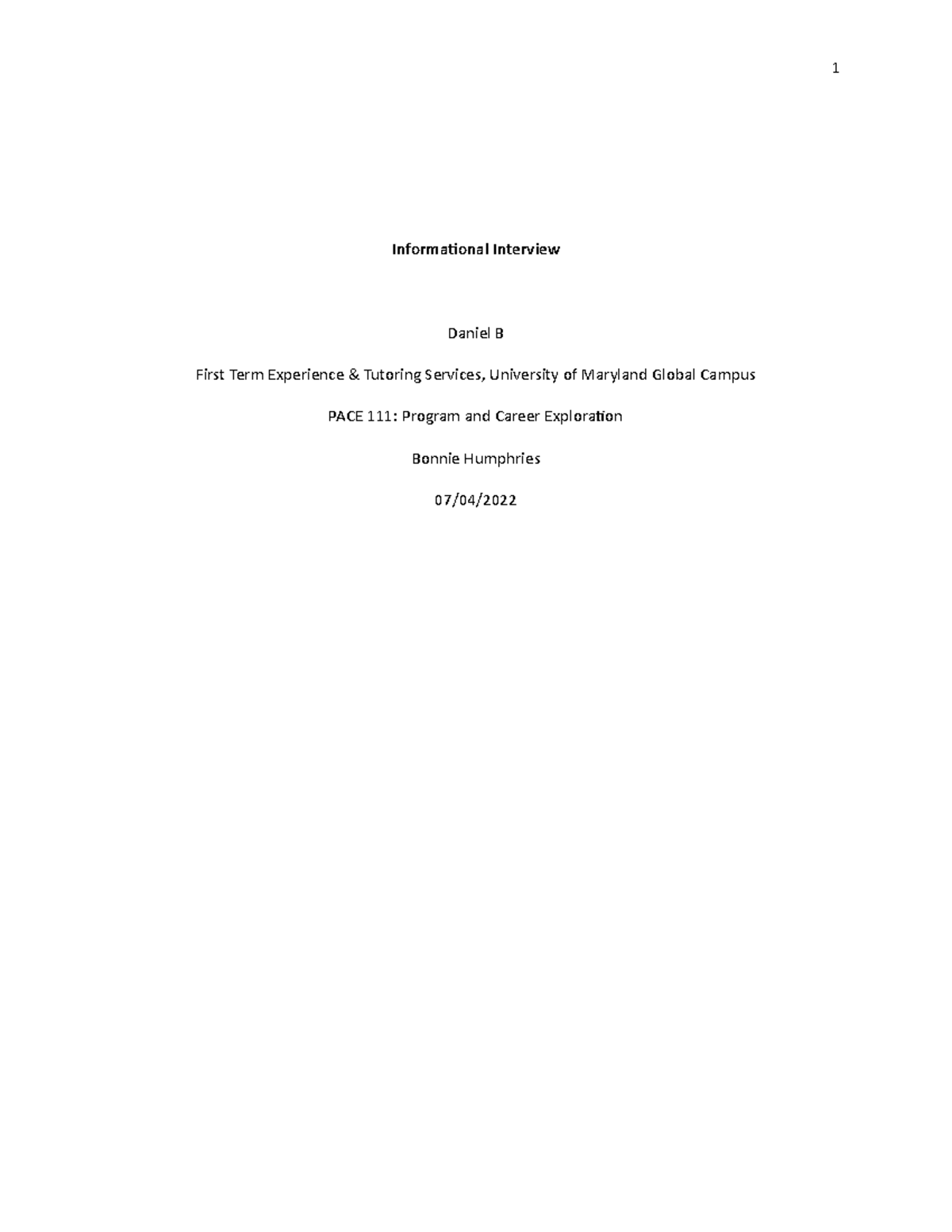 PACE 111b Week 7 Informational Interview Assignment Report - Studocu