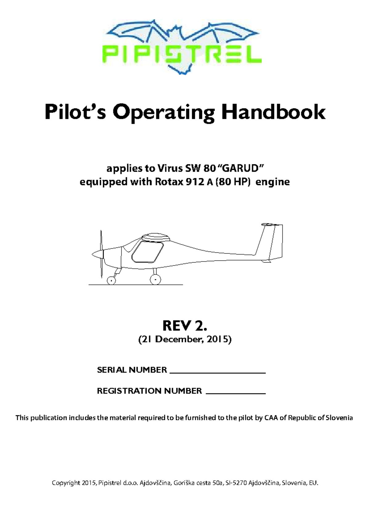 Pilot Operating Handbook for Virus SW 80 with Rotax 912 A Engine (REV 2 ...