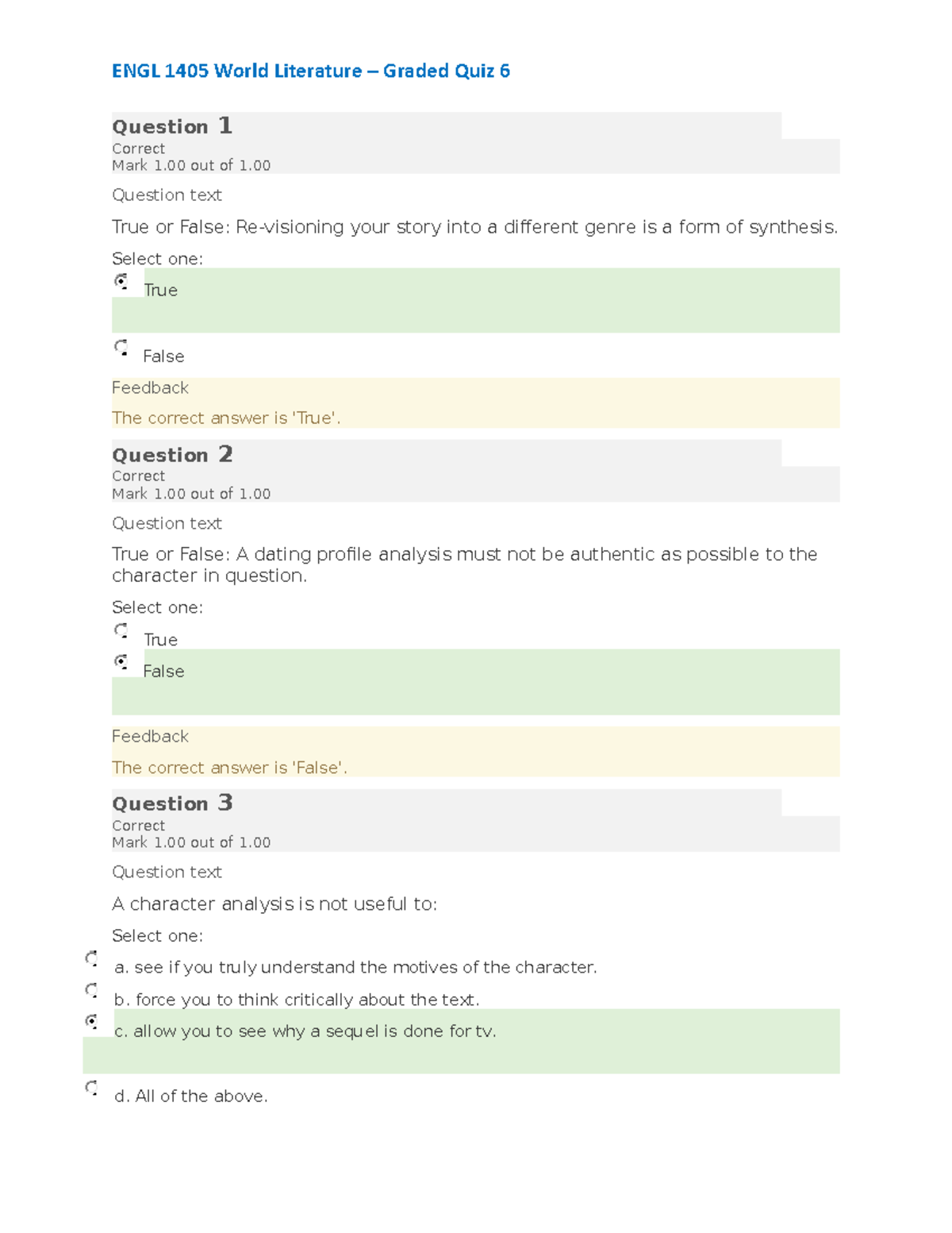 ENGL 1405 - Graded Quiz 6 - Question 1 Correct Mark 1 out of 1 ...
