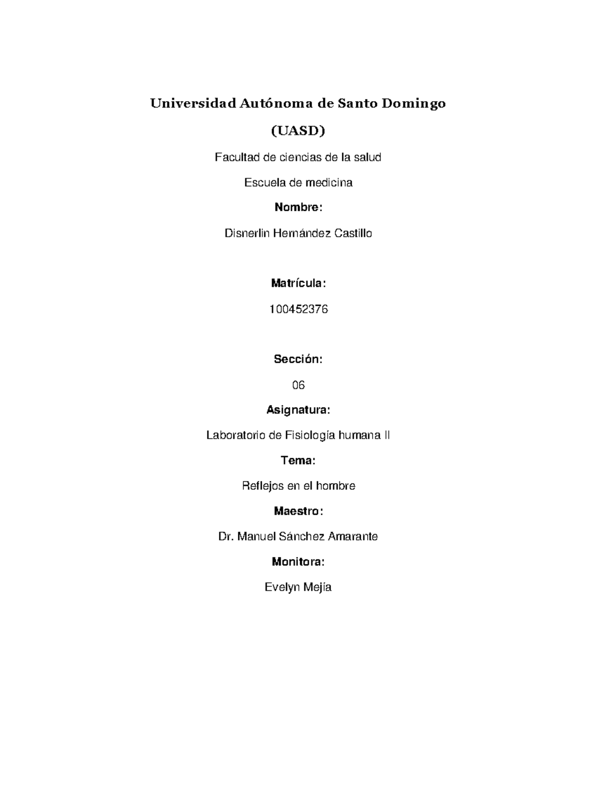 Cuadro de Arcos Reflejos en Laboratorio de Fisiología Humana II (UASD) - Document Preview