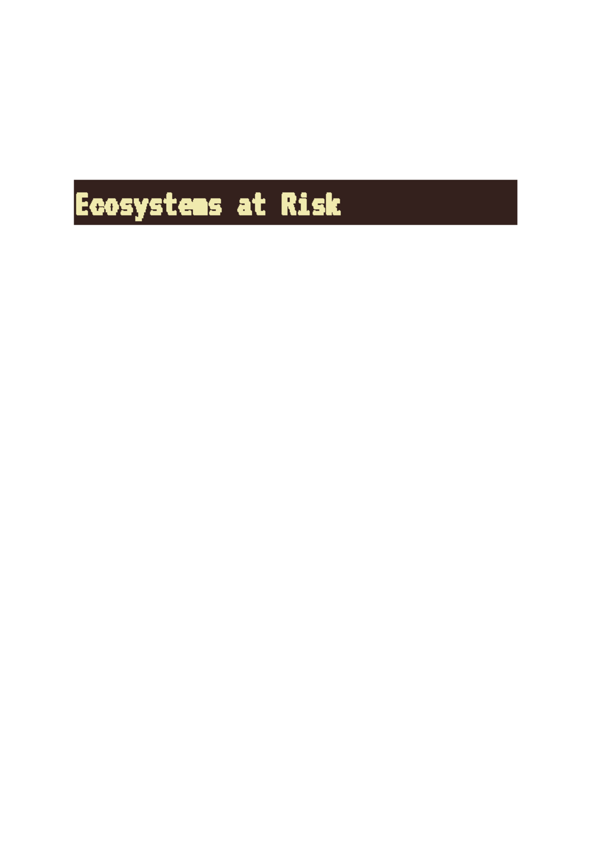 Ecosystems at Risk: Biophysical Interactions & Management Strategies ...
