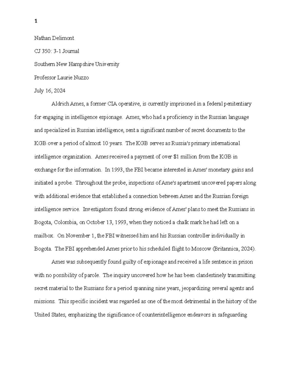 CJ 350: 3-1 Journal on Aldrich Ames and Espionage Analysis - Studocu