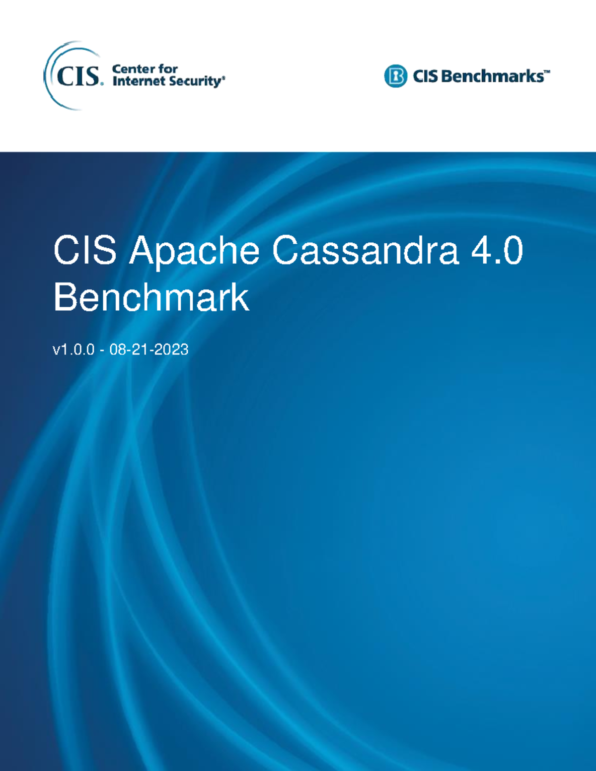 CIS Apache Cassandra 4.0 Security Benchmark v1.0.0 - Complete Guide ...