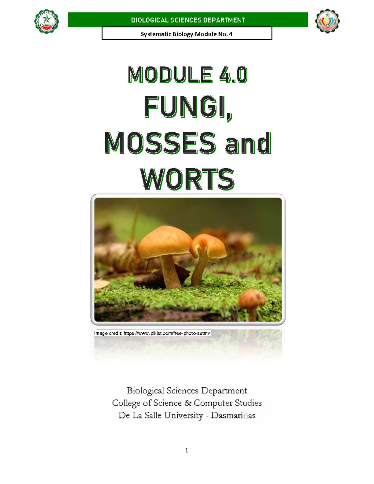 BIOLOGICAL SCIENCES DEPARTMENT Systematic Biology Module 4: Fungi ...