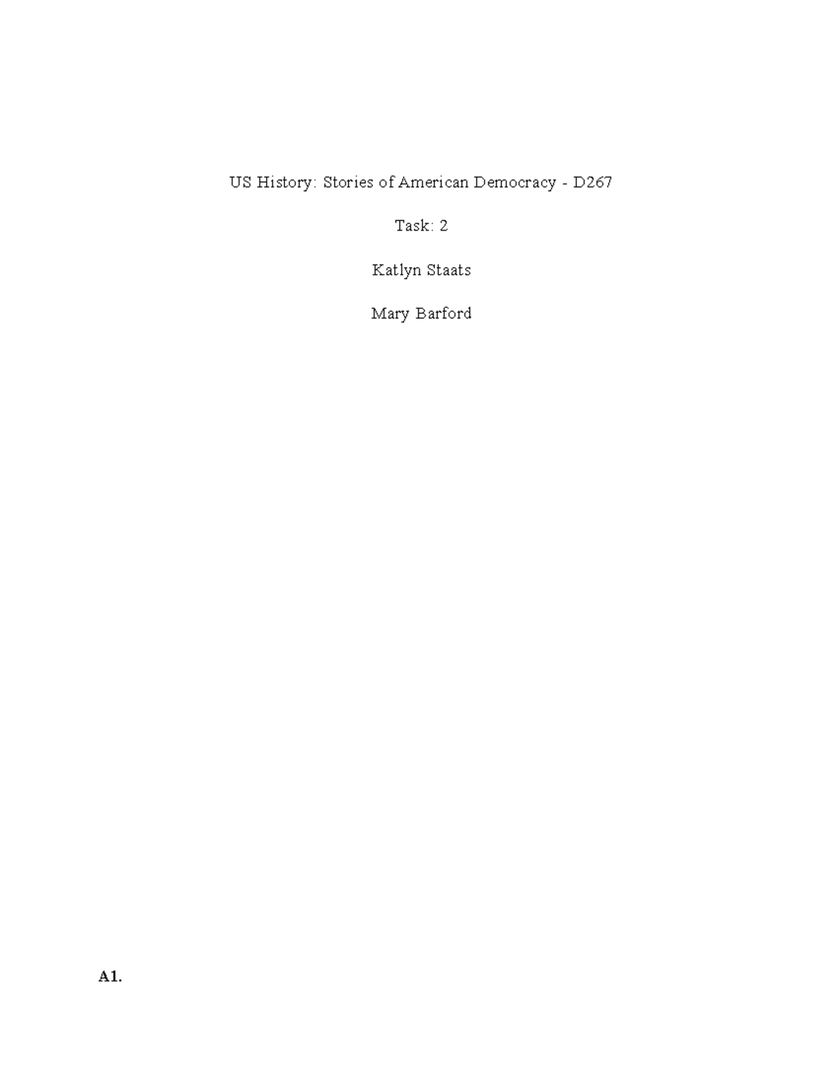 U.S history task 2 - US History: Stories of American Democracy - D Task ...