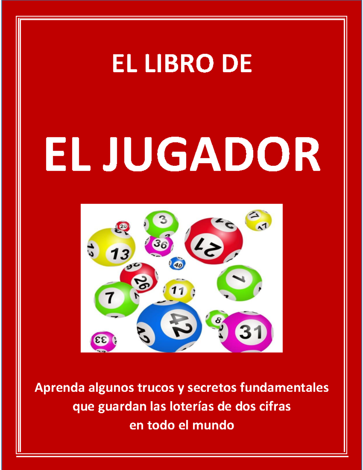 EL LIBRO DE EL JUGADOR: Estrategias y Métodos para Ganar en Lotería - Document Preview