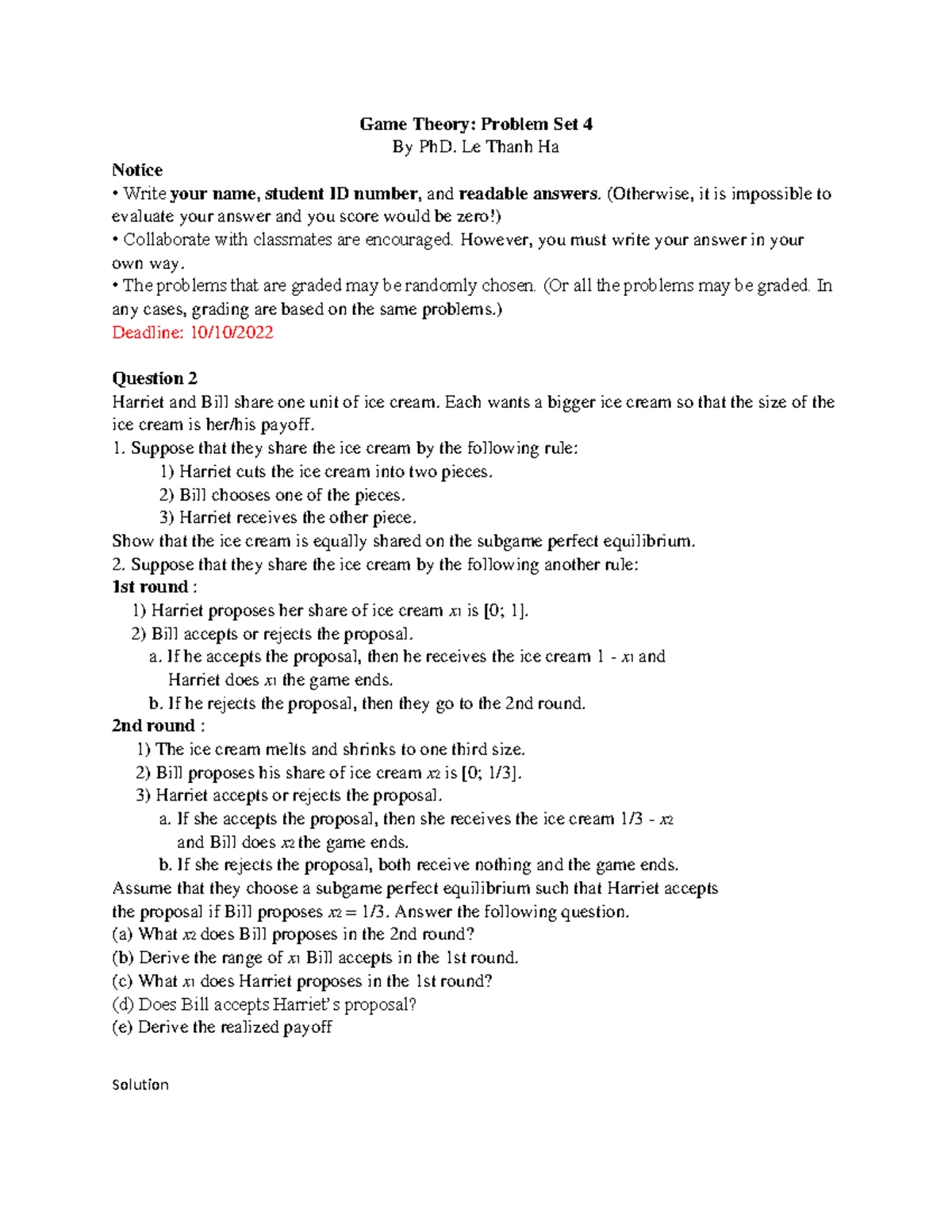 PS 1 - PS 1 - Game Theory: Problem Set 1 By PhD. Le Thanh Ha Notice ...