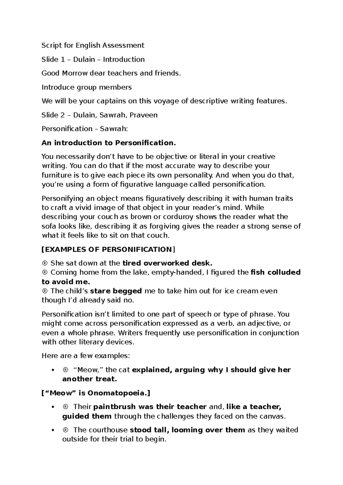 Script for English Assessment - Introduce group members We will be your ...