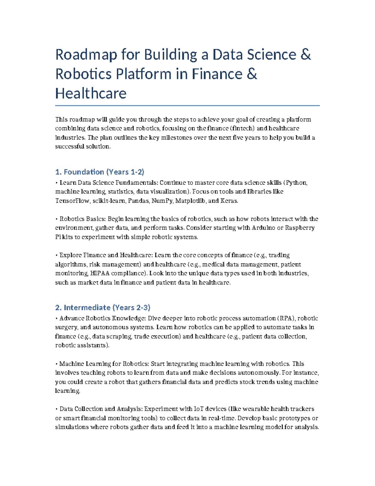 Roadmap to Data Science and Robotics Platform - Roadmap for Building a ...