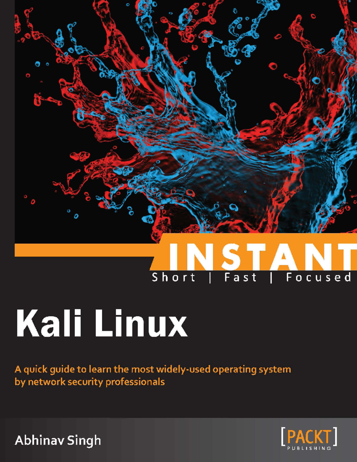 Instant Kali Linux - Bbjkk - Instant Kali Linux A quick guide to learn ...