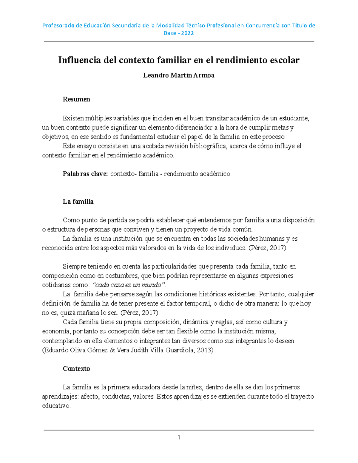 Influencia del contexto familiar en el rendimiento escolar - 2022 - Studocu