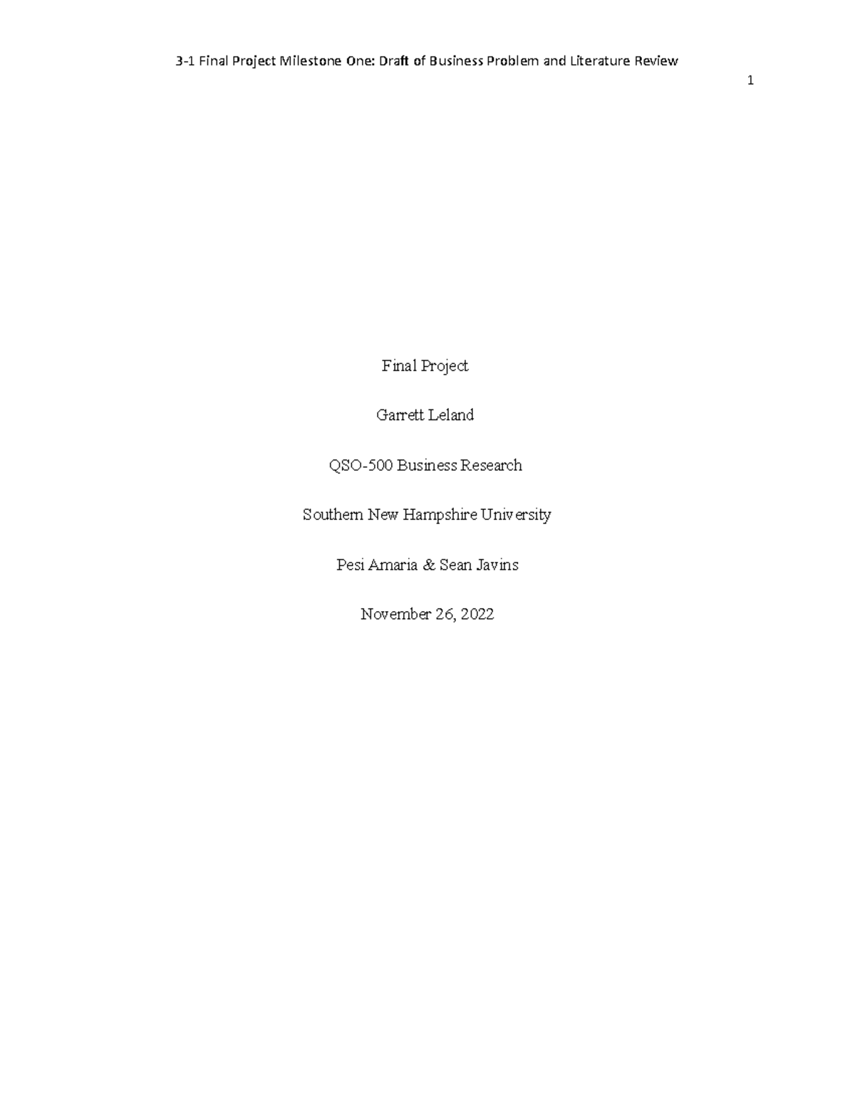 QSO-500 Final Project Milestone 1: Business Problem & Lit Review Draft ...