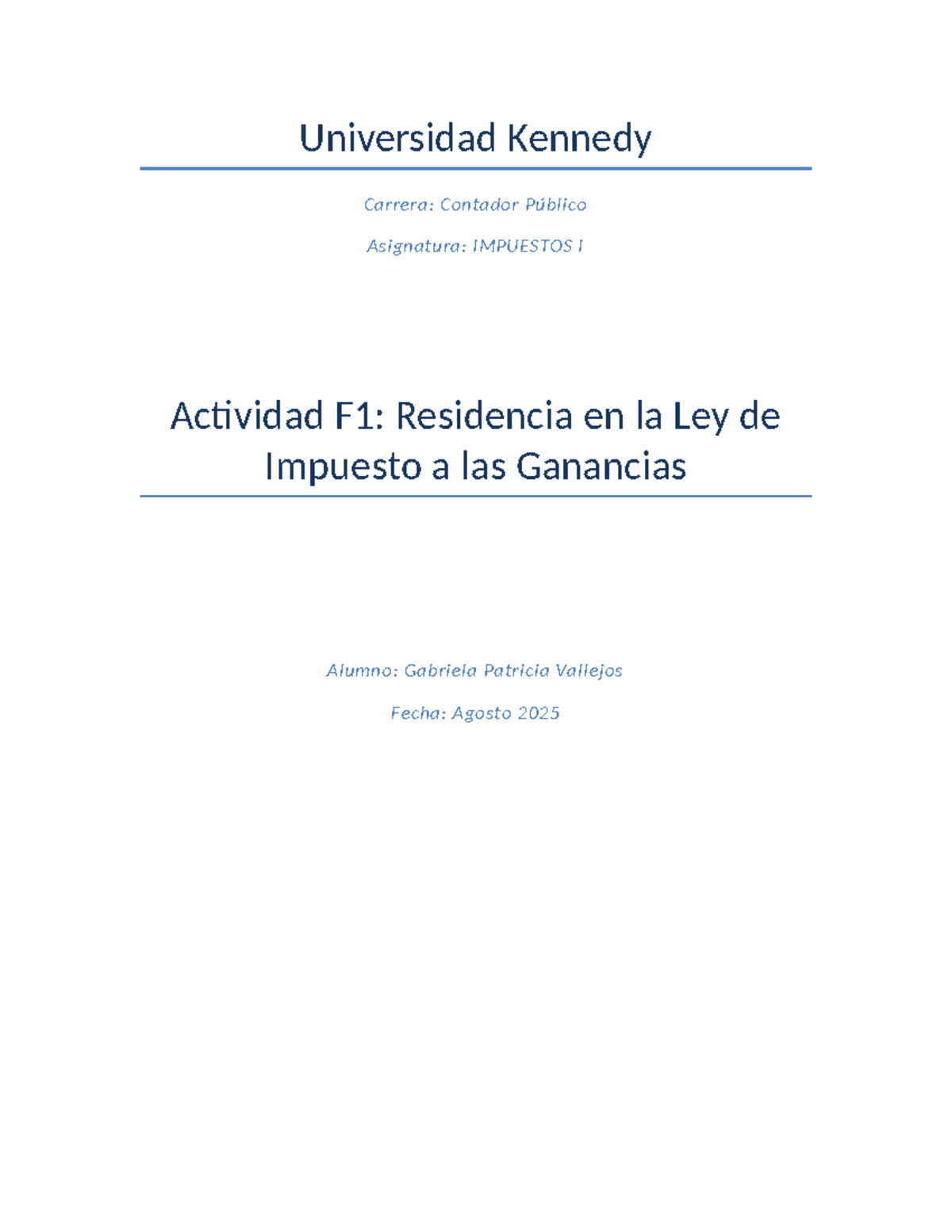 Actividad F1: Residencia en la Ley de Impuesto a las Ganancias ...