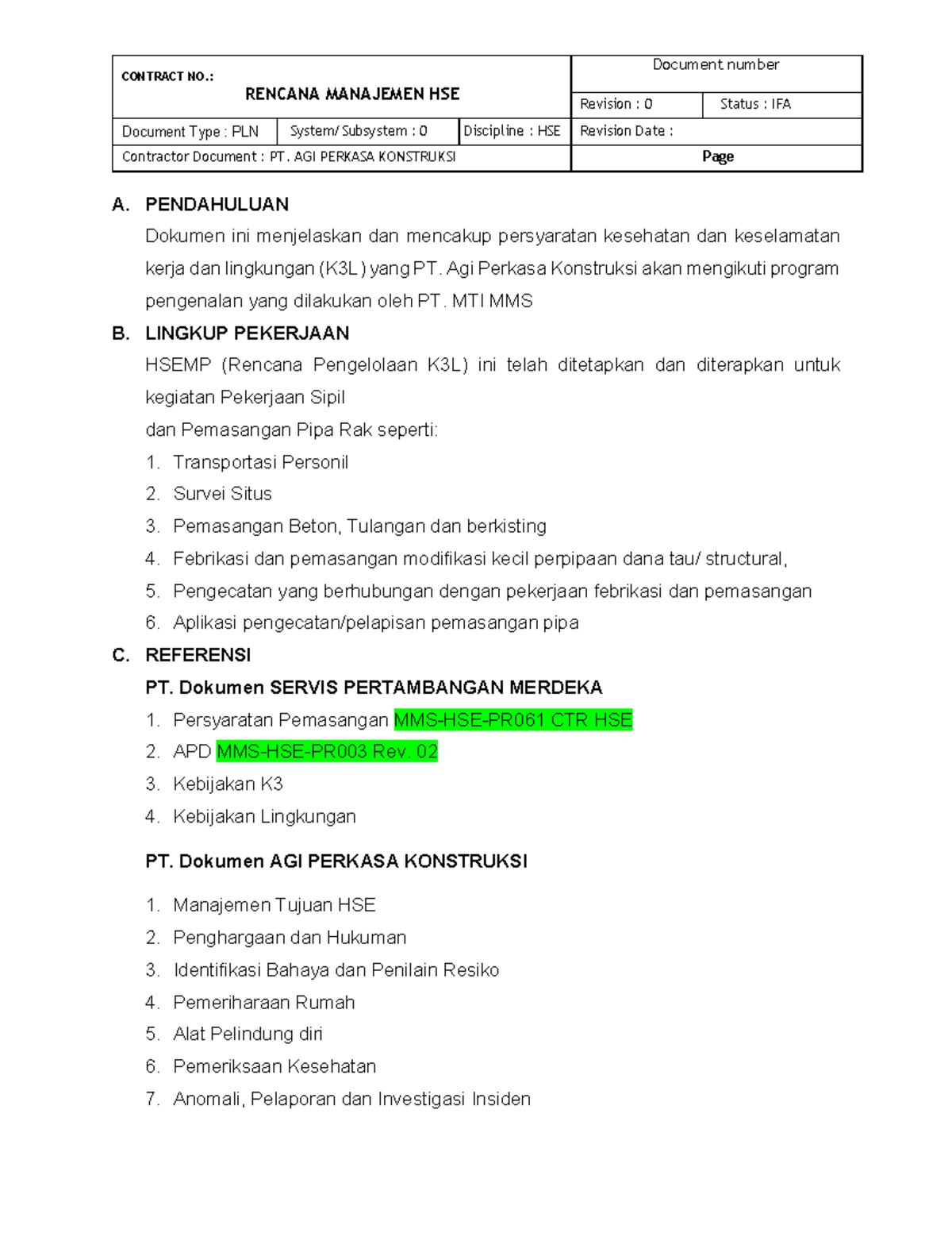 Rencana Manajemen HSE (Health, Safety, Environment) - PT. Agi Perkasa ...