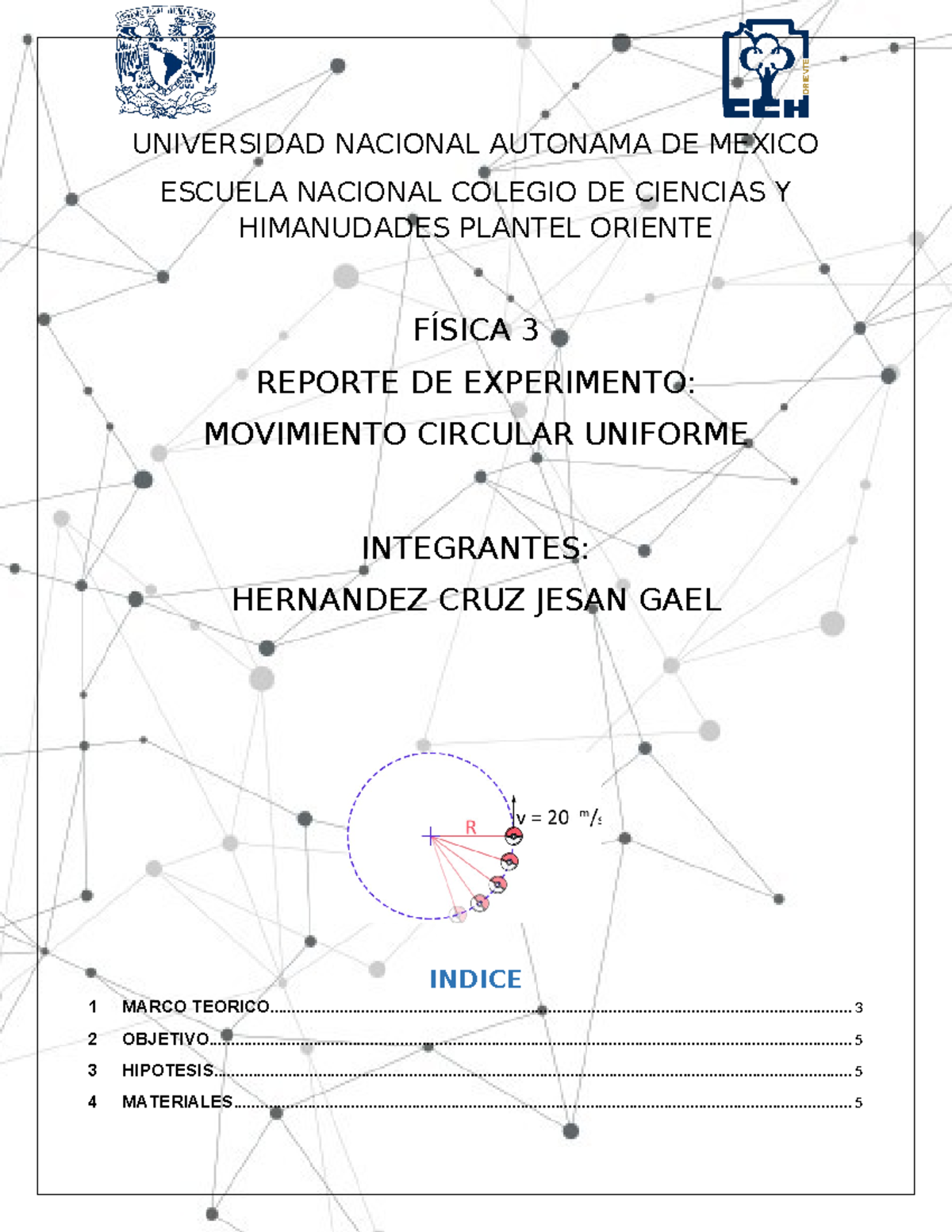 Reporte de experimento de movimiento circular uniforme - UNIVERSIDAD ...