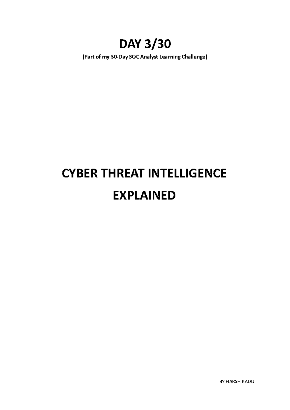 Day 03 - Cyber Threat Intelligence Overview for SOC Analysts - Studocu