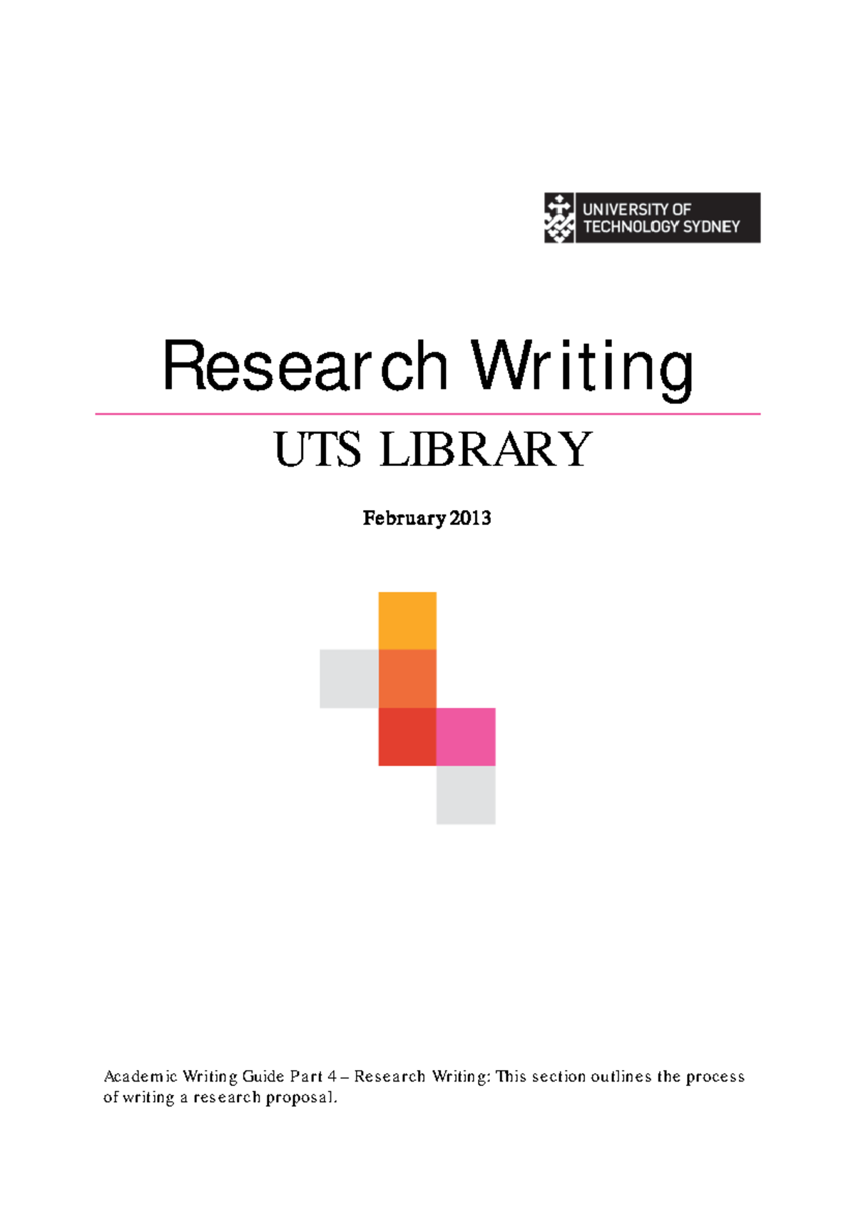 UTS LIBRARY Guide to Research Writing: Proposal & Literature Review ...