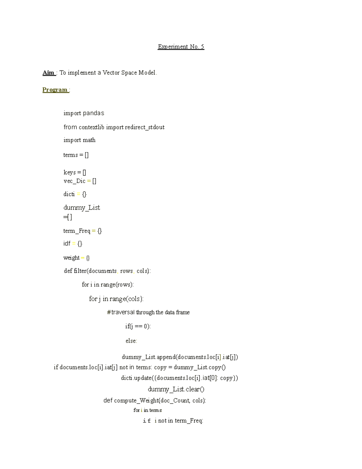 Ir 5 - practical - Experiment No. 5 Aim : To implement a Vector Space ...