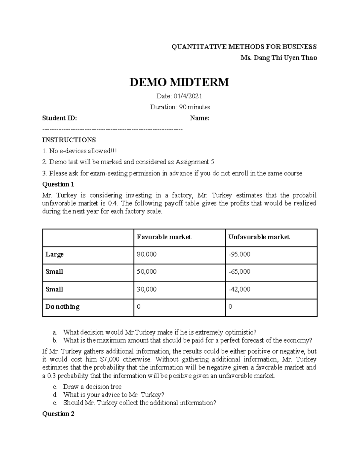 Demo midterm 1 - 123 - QUANTITATIVE METHODS FOR BUSINESS Ms. Dang Thi ...