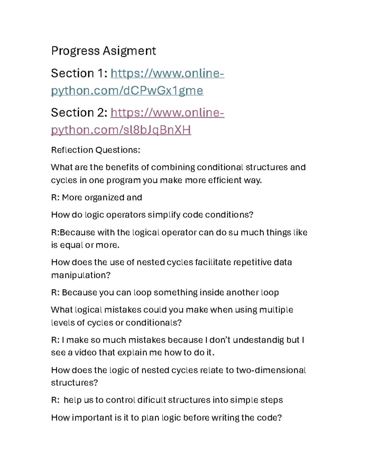 Progress Assignment 1d: Reflection on Logic and Control Structures ...