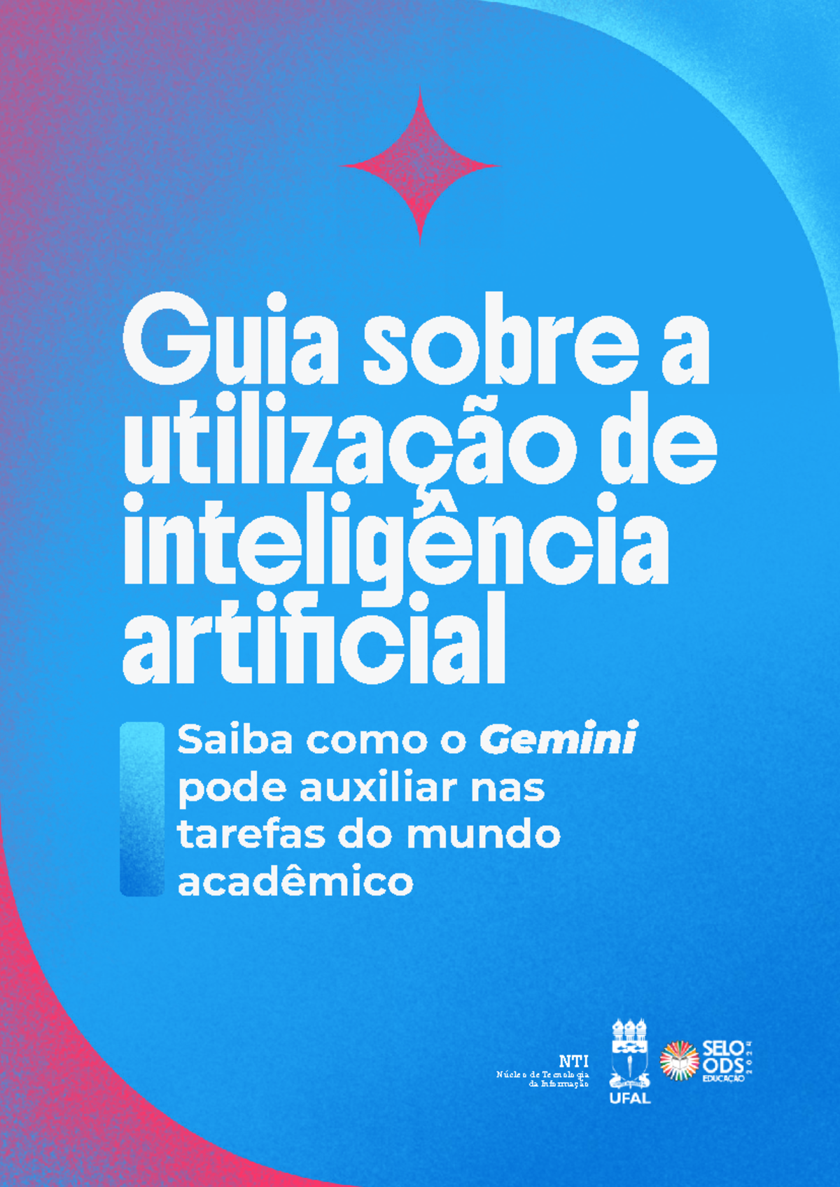 Guia Gemini 2.0 Flash: Uso Ético da IA na Educação - UFAL - Studocu