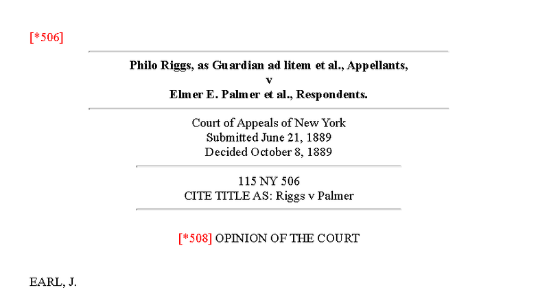 Riggs v Palmer - Case Study Analysis (Court of Appeals, 1889) - Studocu