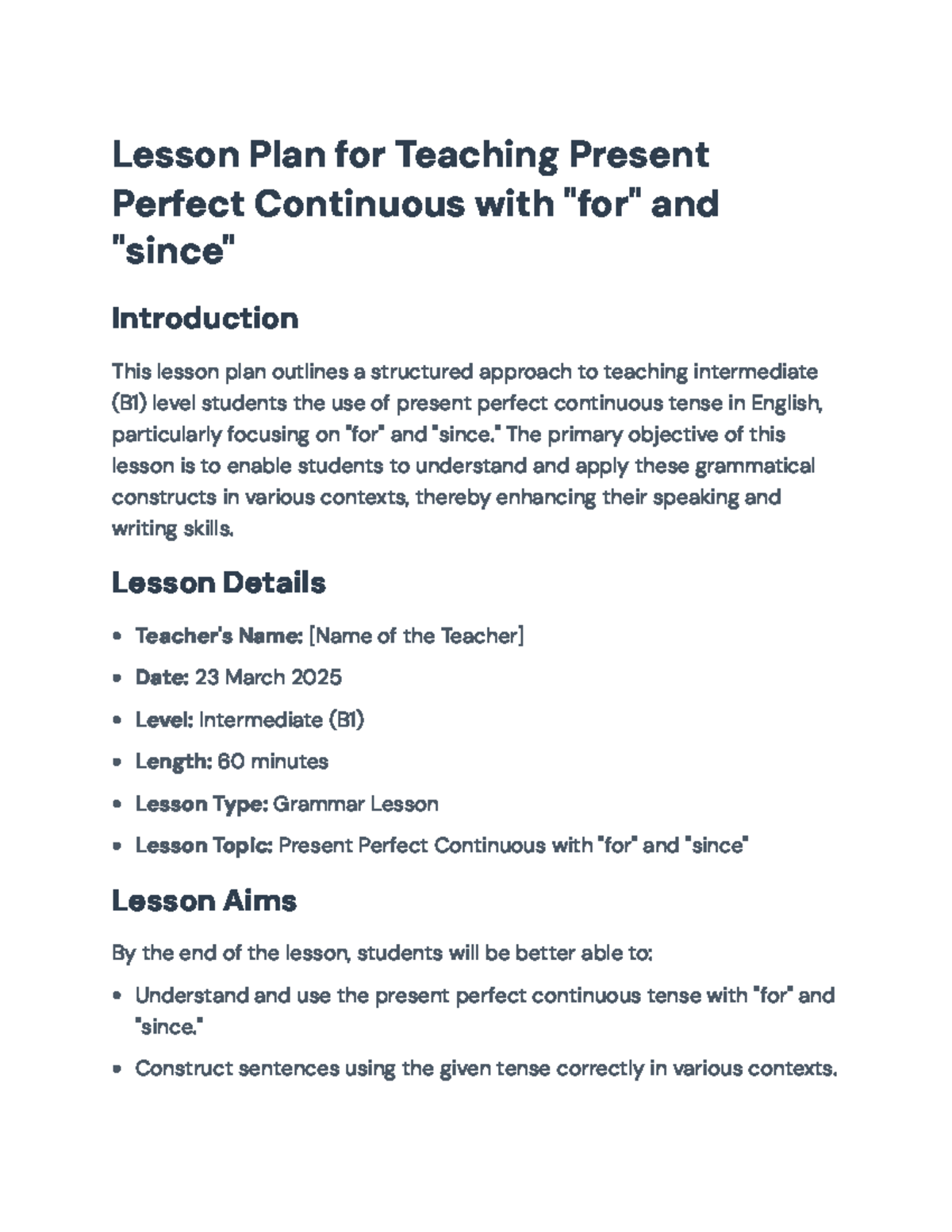 Intermediate (B1) Lesson Plan: Present Perfect Continuous with 