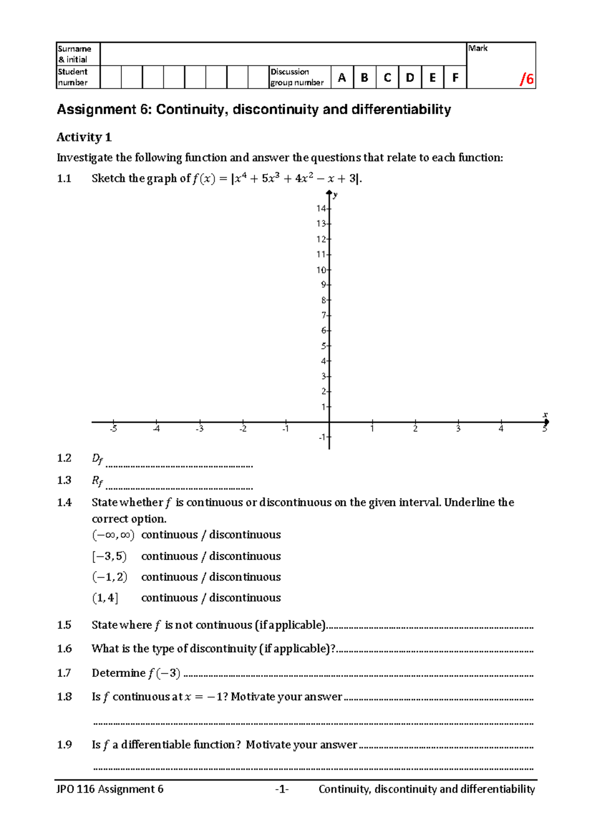 Ass 6 Continuity, discontinuity and differentiability - Surname ...