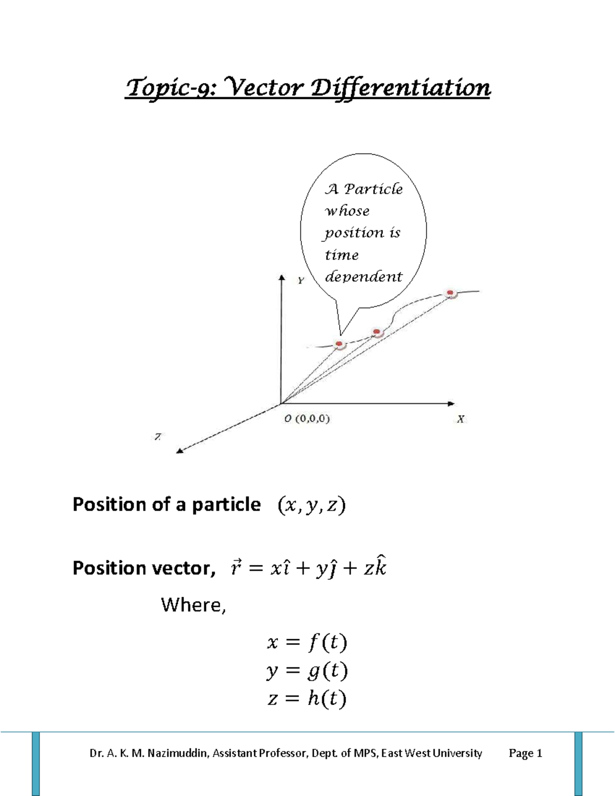 Vector Differentiation: Velocity, Acceleration & Curl Analysis - Studocu